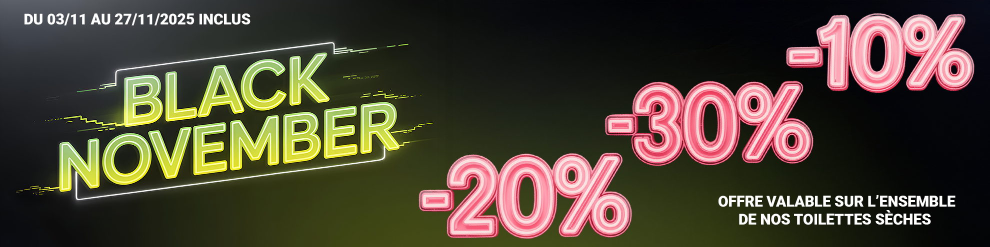 offre spéciale toilette sèche novembre