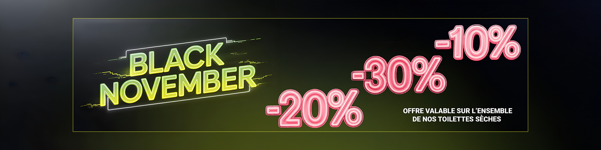 offre spéciale toilette sèche novembre